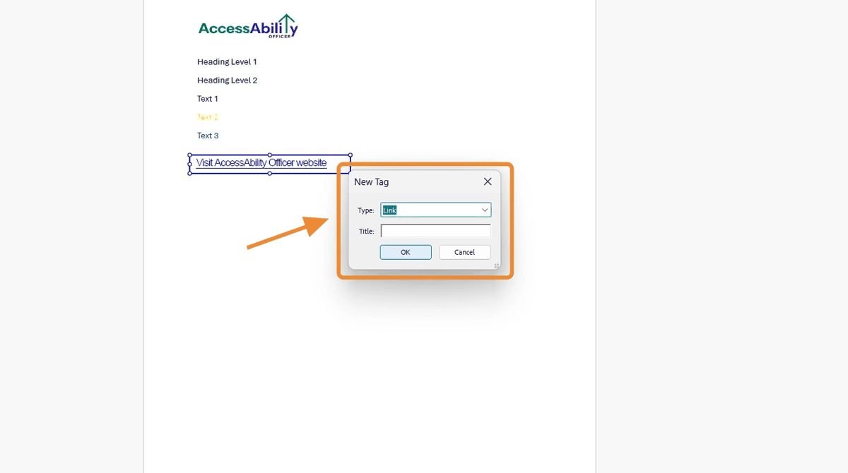 Acrobat&rsquo;s New Tag dialog box. The Type is set to Link. The selected text &ldquo;Visit AccessAbility Officer website&rdquo; is outlined.