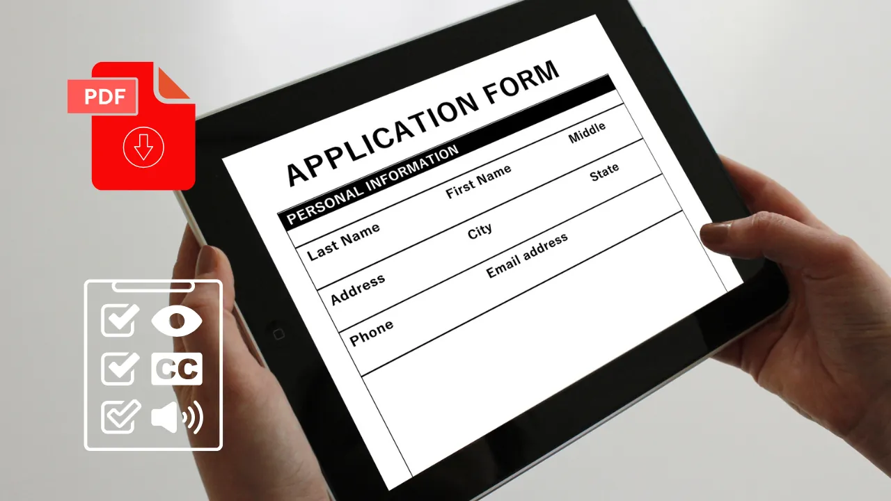 Accessible PDF form fields created in Adobe Acrobat Pro, shown on tablet with accessibility icons
